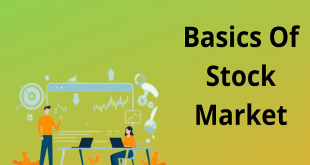 Basics Of Stock Markets: 3 things you need to know